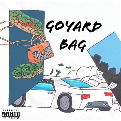 Meaning of Goyard Bag by Juice WRLD